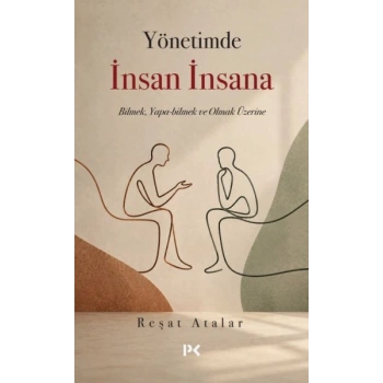 Yönetimde İnsan İnsana