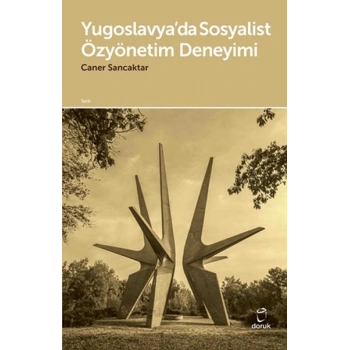 Yugoslavya’da Sosyalist Özyönetim Deneyimi