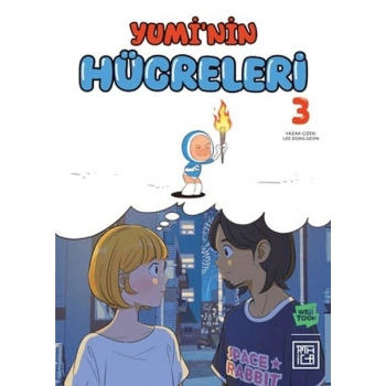 Yuminin Hücreleri 3