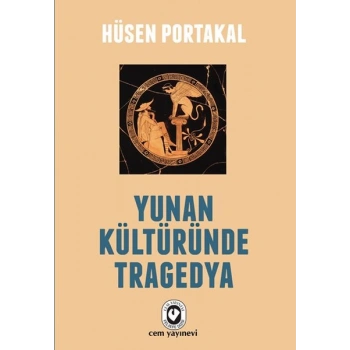 Yunan Kültüründe Tragedya