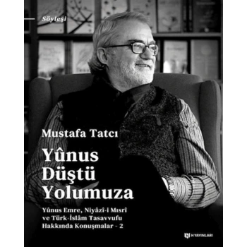 Yunus Düştü Yolumuza