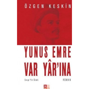 Yunus Emre Var Yarına (Cep Boy)