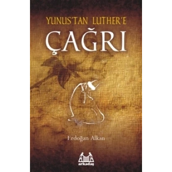 Yunustan Luthere Çağrı