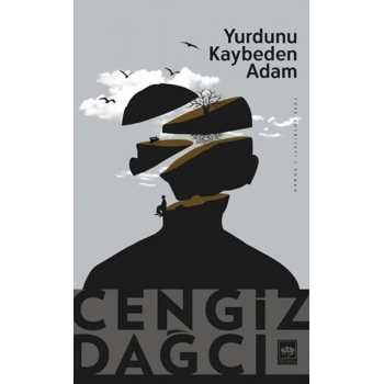 Yurdunu Kaybeden Adam