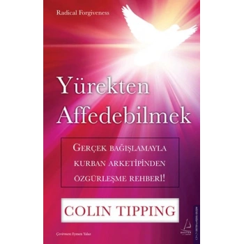 Yürekten Affedebilmek