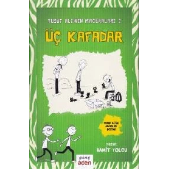 Yusuf Alinin Maceraları 2 - Üç Kafadar