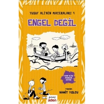 Yusuf Alinin Maceraları 4 - Engel Değil