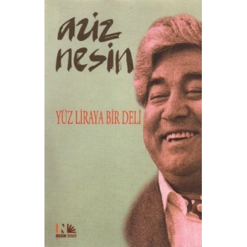 Yüz Liraya Bir Deli