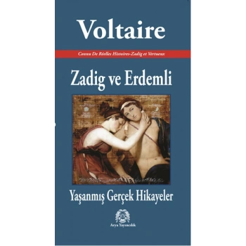 Zadig ve Erdemli - Yaşanmış Gerçek Hikayeler
