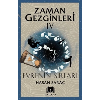 Zaman Gezginleri 4 - Evrenin Sırları