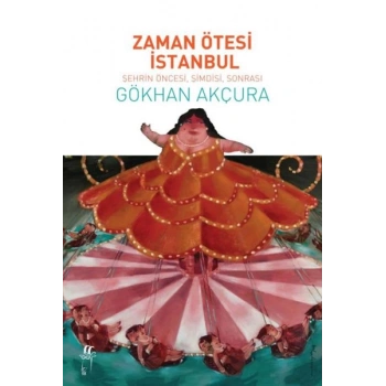 Zaman Ötesi İstanbul