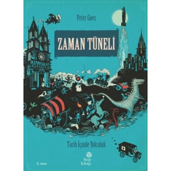 Zaman Tüneli - Tarih İçinde Yolculuk