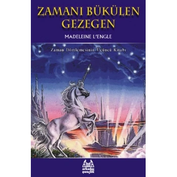 Zamanı Bükülen Gezegen Zaman Dörtlemesi 3. Kitap