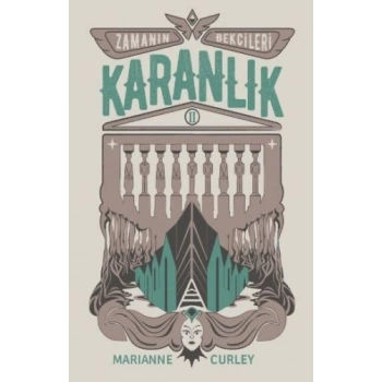 Zamanın Bekçileri 2 - Karanlık (Ciltli)