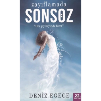 Zayıflamada Sonsöz