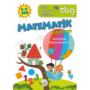 ZBG 5-6 Yaş Matematik Kitabım