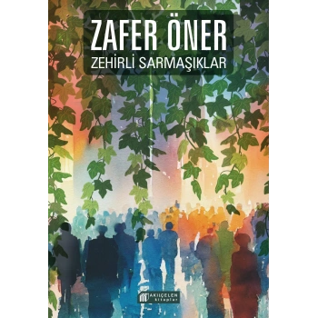 Zehirli Sarmaşıklar