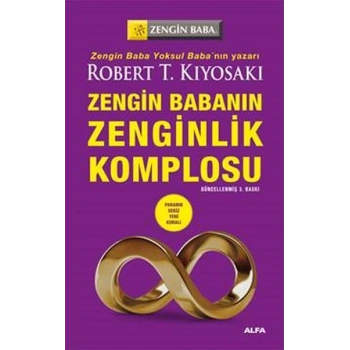 Zengin Babanın Zenginlik Komplosu