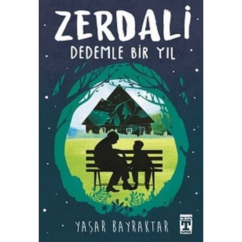 Zerdali - Dedemle Bir Yıl