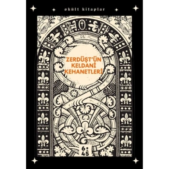Zerdüştün Keldani Kehanetleri