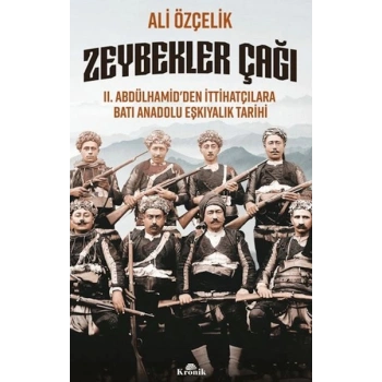 Zeybekler Çağı