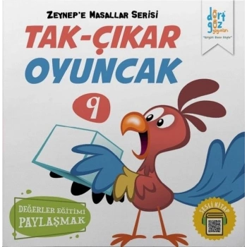 Zeynep’e Masallar Serisi 9 - Tak Çıkar Oyuncak