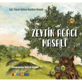 Zeytin Ağacı Masalı