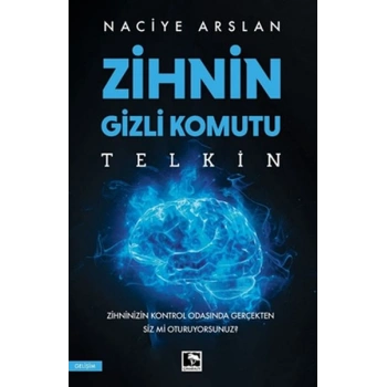 Zihnin Gizli Komutu: Telkin