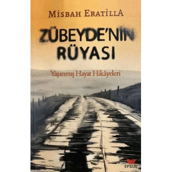 Zübeyde’nin Rüyası