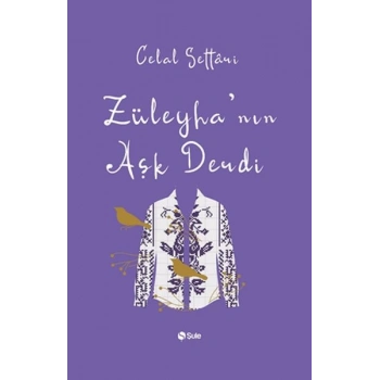 Züleyhanın Aşk Derdi