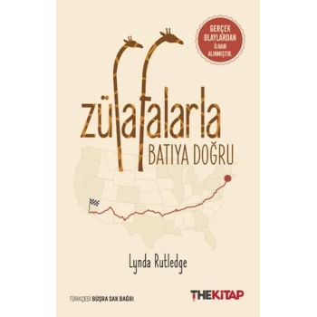 Zürafalarla Batıya Doğru