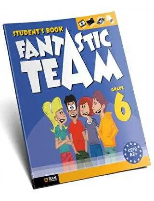 Fantastic Team Grade 6. Sınıf Student`s Book