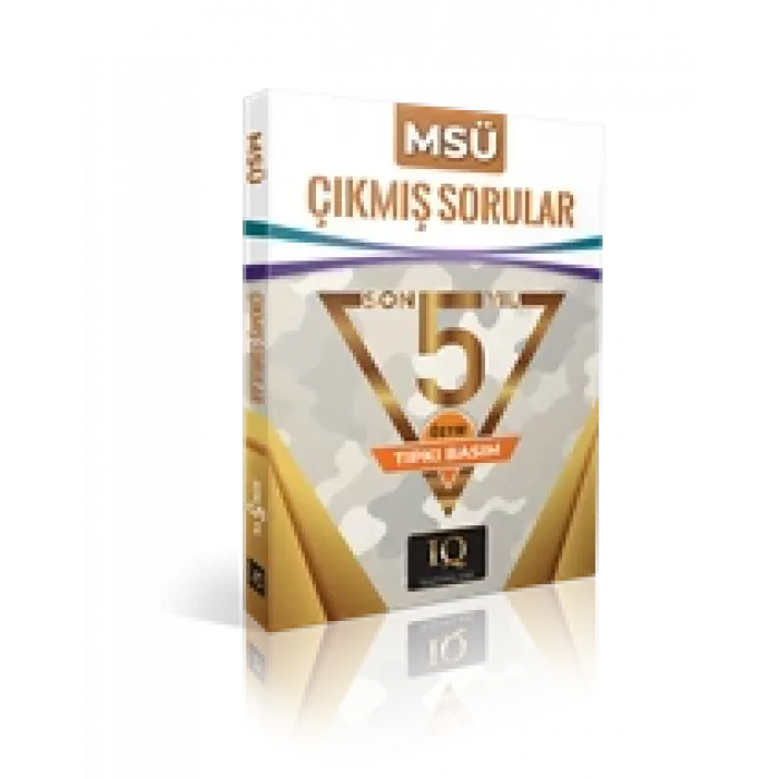 IQ Yayınları MSÜ Son 5 Yıl Çıkmış Sorular