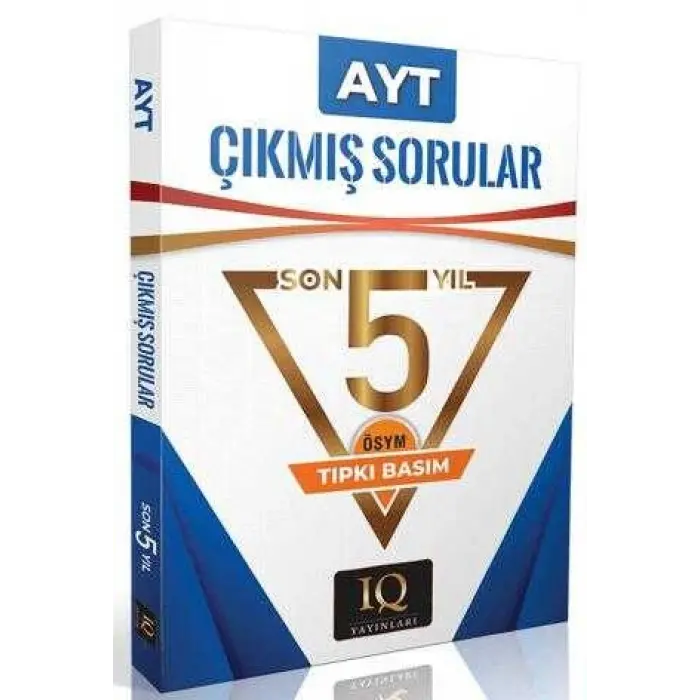 IQ Yayınları Tıpkı Basım AYT ÖSYM Çıkmış Sorular