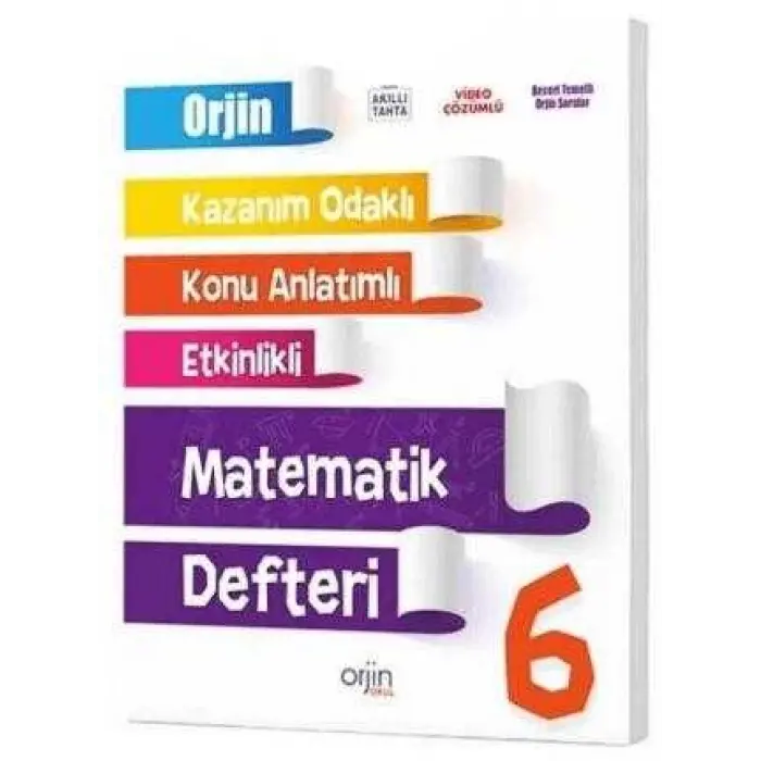 Orjin Kitap 6. Sınıf Matematik Orjin Konu Anlatımlı Defter