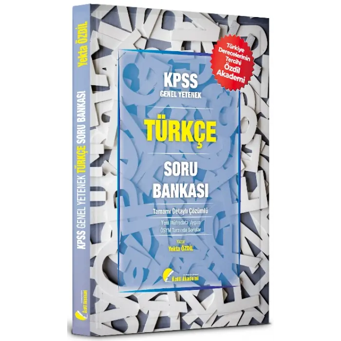 Özdil Akademi KPSS Türkçe Soru Bankası Çözümlü