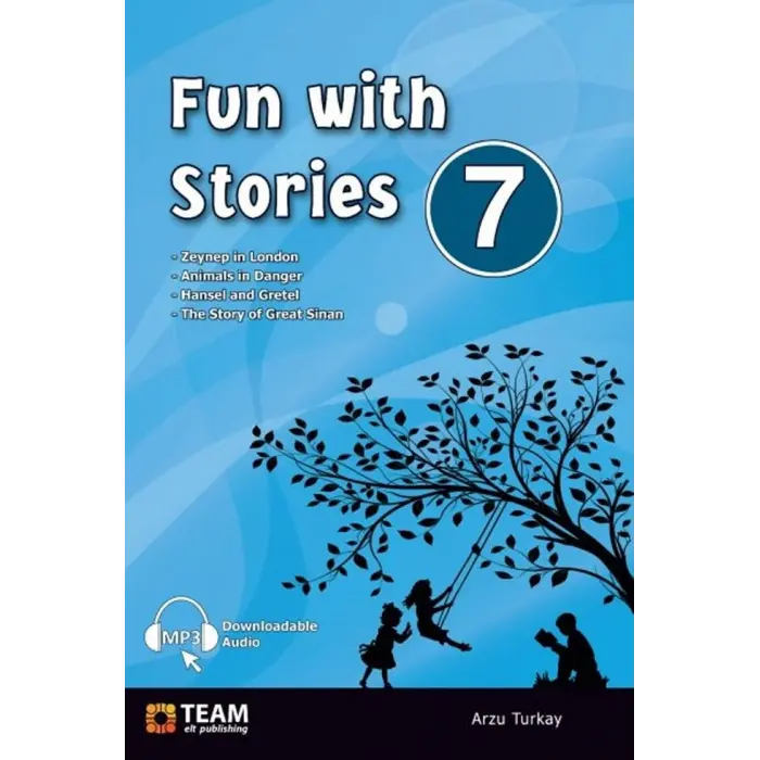 Team ELT Publishing 7. Sınıf Fun with Stories