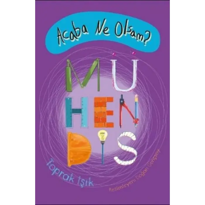 Tudem Yayınları Acaba Ne Olsam? Mühendis