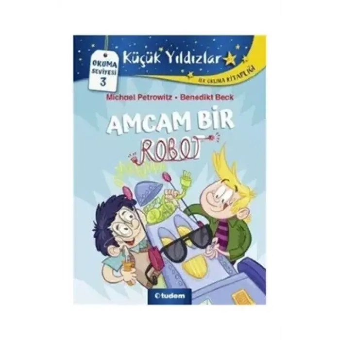 Tudem Yayınları Amcam Bir Robot---8+