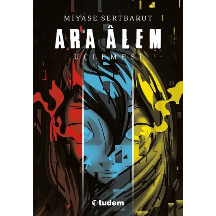 Tudem Yayınları Ara Alem Üçlemesi (3 Kitap Takım)--- 12 +...