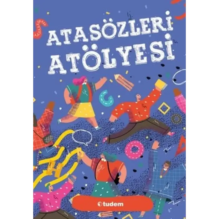 Tudem Yayınları Atasözleri Atölyesi