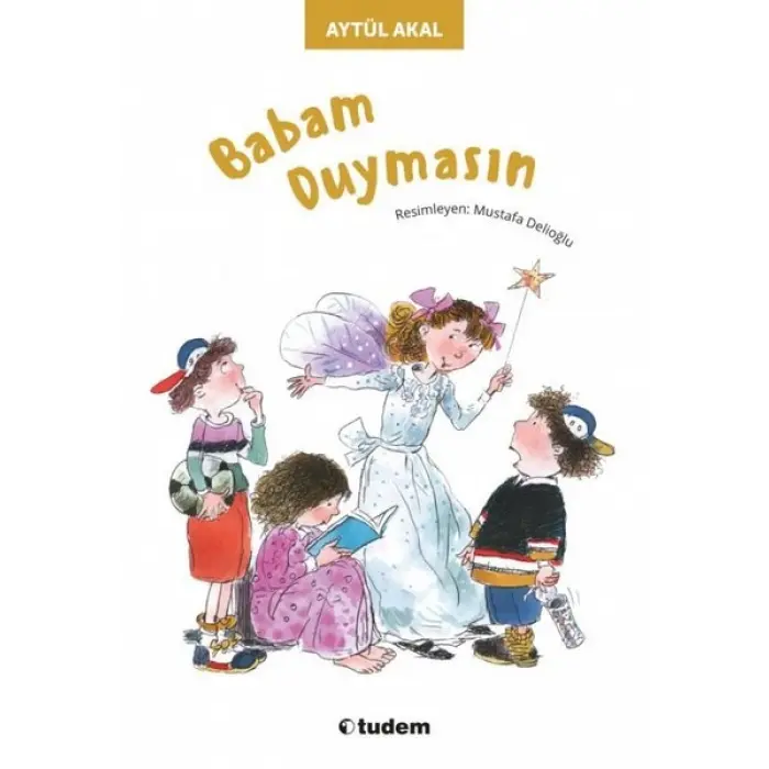 Tudem Yayınları Babam Duymasın