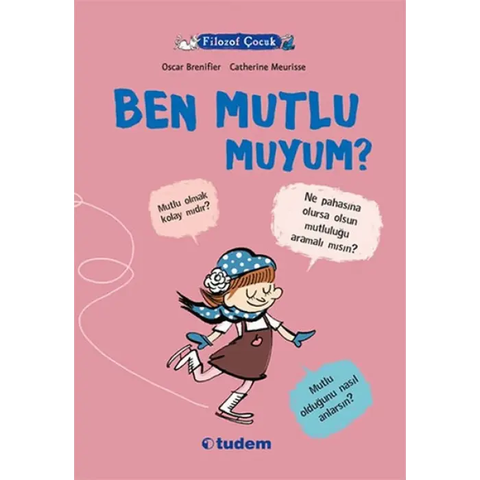 Tudem Yayınları Ben Mutlu Muyum?