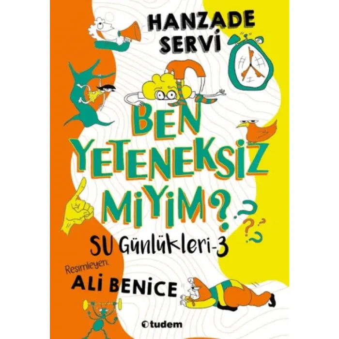 Tudem Yayınları Ben Yeteneksiz miyim?