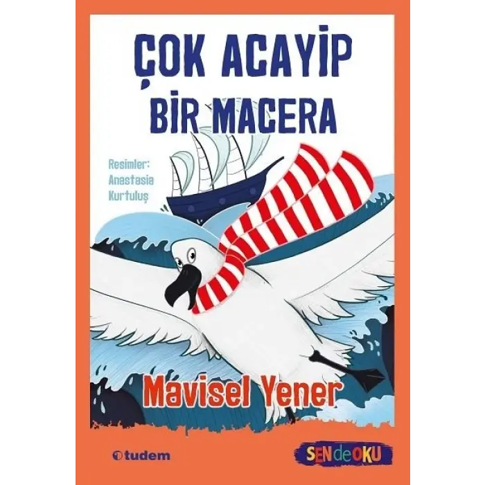 Tudem Yayınları Çok Acayip Bir Macera