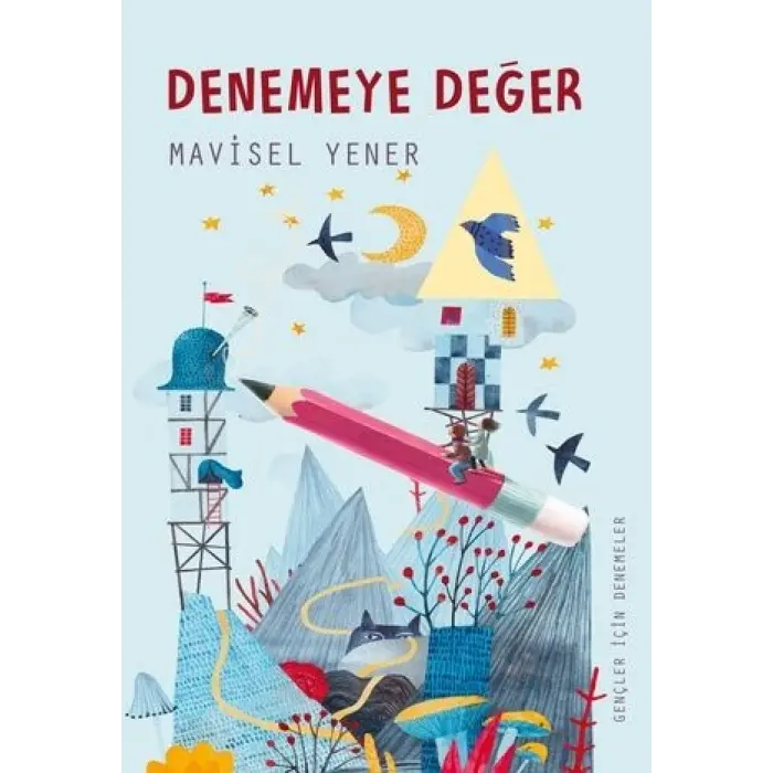Tudem Yayınları Denemeye Değer - Mavisel Yener