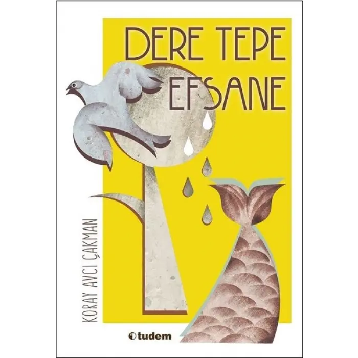 Tudem Yayınları Dere Tepe Efsane---9 +..