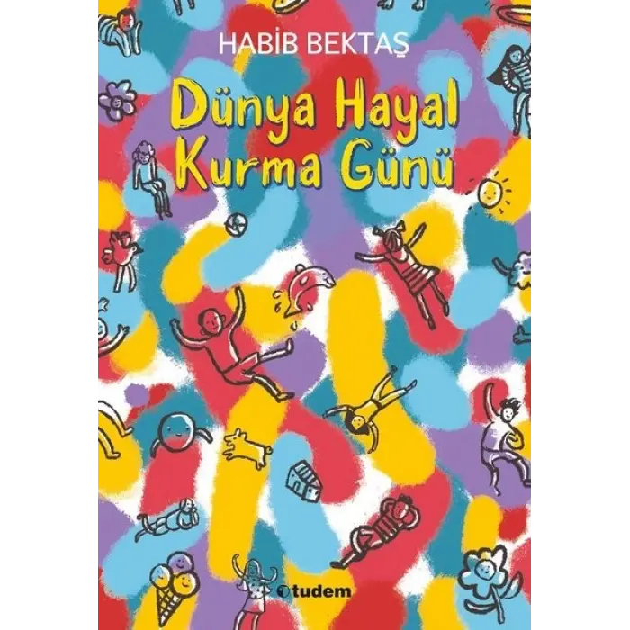 Tudem Yayınları Dünya Hayal Kurma Günü---9 +..