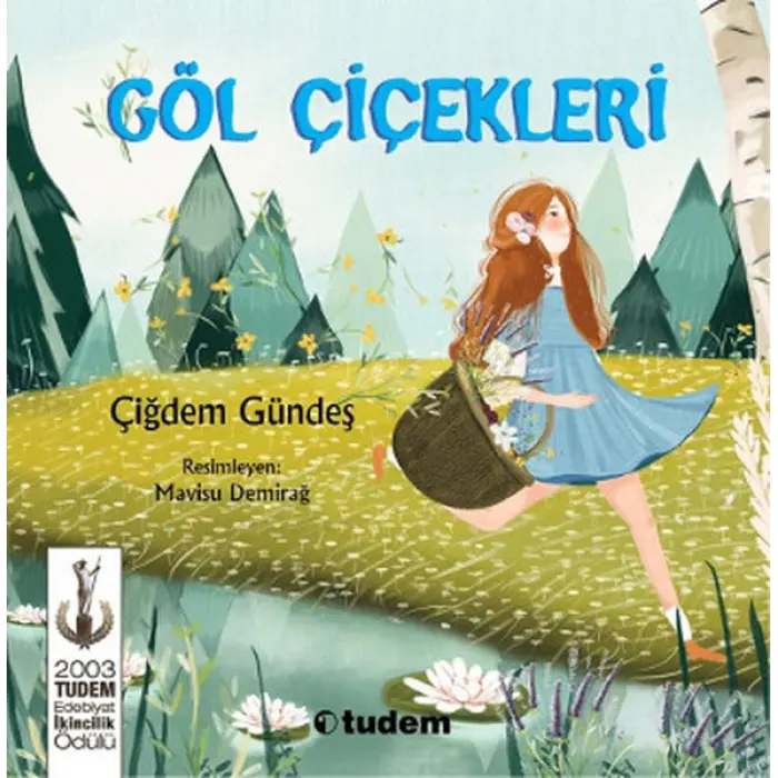 Tudem Yayınları Göl Çiçekleri---5 +..