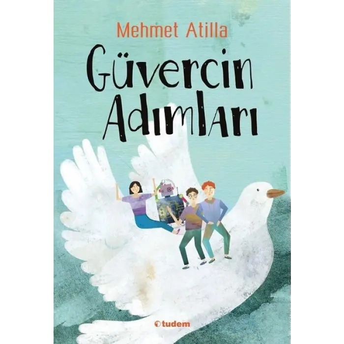 Tudem Yayınları Güvercin Adımları---10 +..